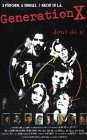 Generation X - Don't Do It - Heather Graham