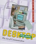 Desktop Publishing: The Art of Communication (Media Workshop)