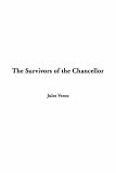 The Survivors of the Chancellor