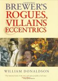 Brewer's Rogues, Villains & Eccentrics