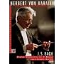 Herbert Von Karajan - His Legacy for Home Video: J.S. Bach - Violin Concerto in E Major