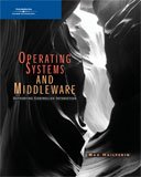 Operating Systems and Middleware