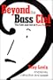 Beyond the Bass Clef