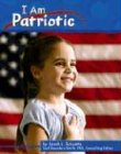 I Am Patriotic (Pebble Books)