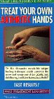 Treat Your Own Arthritic Hands