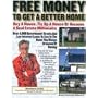 Free Money To Get A Better Home