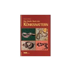 Das gro�e Buch der K�nigsnattern