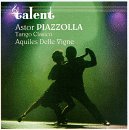 Revue Talent  / Piazzolla: Tango Clasicó