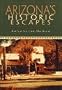 Arizona's Historic Escapes