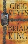 The Briar King (Kingdoms of Thorn & Bone)
