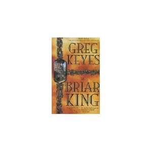 The Briar King -  Greg Keyes