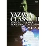 YAZAWA CLASSIC II [DVD]
