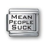 Body Candy Italian Charms Laser Mean People Suck