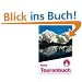 Mein Tourenbuch. Eine Dokumentation meiner alpinistischen Unternehmungen