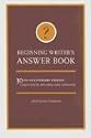 Beginning Writer's Answer Book