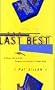 The LAST BEST THING: A Classic Tale of Greed, Deception, and Mayhem in Silicon Valley