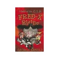 Fred-X Rising: I Gatti of the CIA: Avventure in Italia