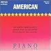 Classical Music : American Piano Vol. 1