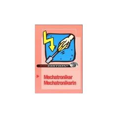 Jobedition, Mechatroniker / Mechatronikerin