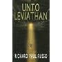 Unto Leviathan von Richard Paul Russo