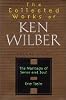 The Collected Works of Ken Wilber: Marriage of Sense and Soul: One Taste v.8: Marriage of Sense and Soul: One Taste Vol 8