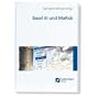 Basel III und MaRisk: Regulatorische Vorgaben, ban&hellip von Gerhard Hofmann