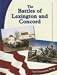 Books : The Battles of Lexington and Concord (Let Freedom Ring)