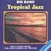 Big Band Tropical Jazz