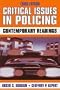 Critical Issues in Policing: Contemporary Readings