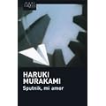 Sputnik mi amor (Maxi Tusquets)