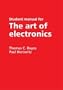 Student Manual for the Art of Electronics