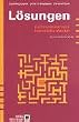 L�sungen. Zur Theorie und Praxis menschlichen Wandels