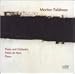 Morton Feldman: Piano and Orchestra; Palais de Mari; Piano