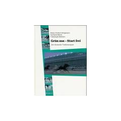 Gr�n aus, Start frei. Der deutsche Trabrennsport