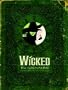 Wicked: The Grimmerie, a Behind-the-Scenes Look at the Hit Broadway Musical