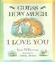 Guess How Much I Love You
