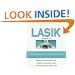 LASIK: A Guide to Laser Vision Correction