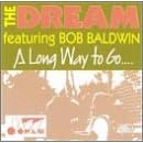 Click here to buy Long Way to Go by  Dream Feat .