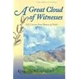 A Great Cloud of Witnesses: Life Lessons from Women of Faith