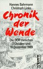 Produkt-Bild: Chronik der Wende, Bd.1, Die DDR zwischen 7. Oktober und 18. Dezember 1989