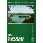 Das Feldberger Seengebiet: Ergebnisse der landeskundlichen Bestandsaufnahme in den Gebieten Feldberg, Fustenwerder, Thomsdorf und Boitzenburg (Werte der deutschen Heimat) (German Edition)