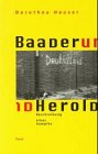 Baader und Herold. Beschreibung eines Kampfes