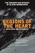 Regions of the Heart: The Triumph and Tragedy of Alison Hargreaves