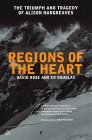 REGIONS OF THE HEART: THE TRIUMPH AND TRAGEDY OF ALISON HARGREAVES.