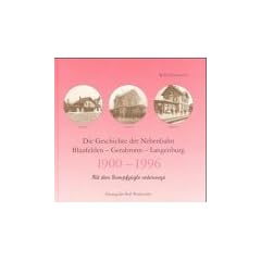 Die Geschichte der Nebenbahn Blaufelden - Gerabronn - Langenburg 1900-1996