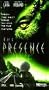 Presence [VHS]