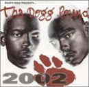 Tha Dogg Pound - 2002