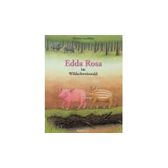 Edda Rosa im Wildschweinwald