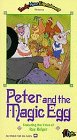 Peter & the Magic Egg