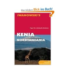 Kenia. Nordtansania. Reise-Handbuch